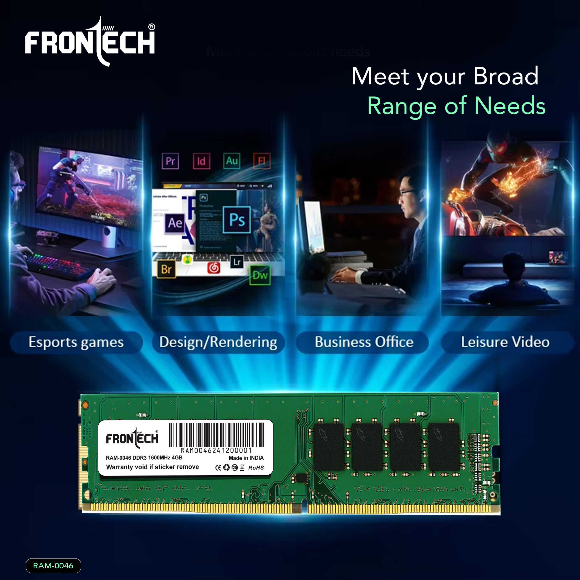 Frontech RAM–0046 Lightning Speed, Unstoppable Performance |Premium Performance, Proudly Made in India | Warranty Assured